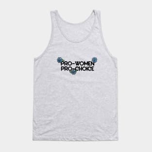 Pro-women pro-choice Tank Top